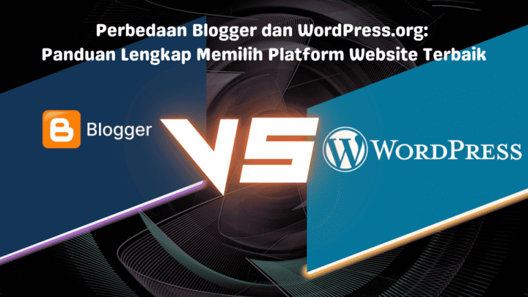 Perbedaan Blogger dan WordPress